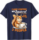 Funny Squirrel Animal I like coffee my Squirrel and maybe 3 T-Shirt - T-Shirt | Navy