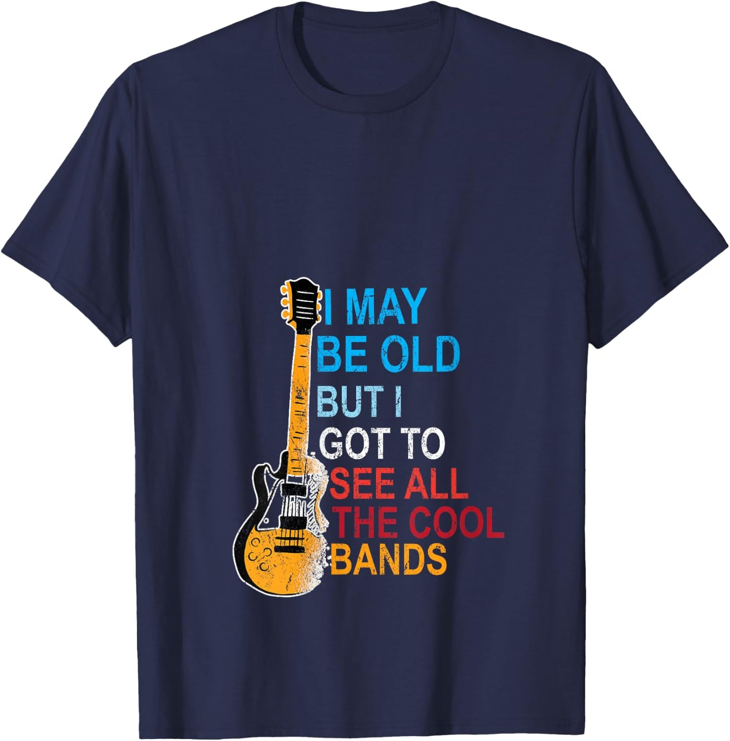 i may be old but i've seen all the good bands V-Neck T-Shirt - T-Shirt | Navy