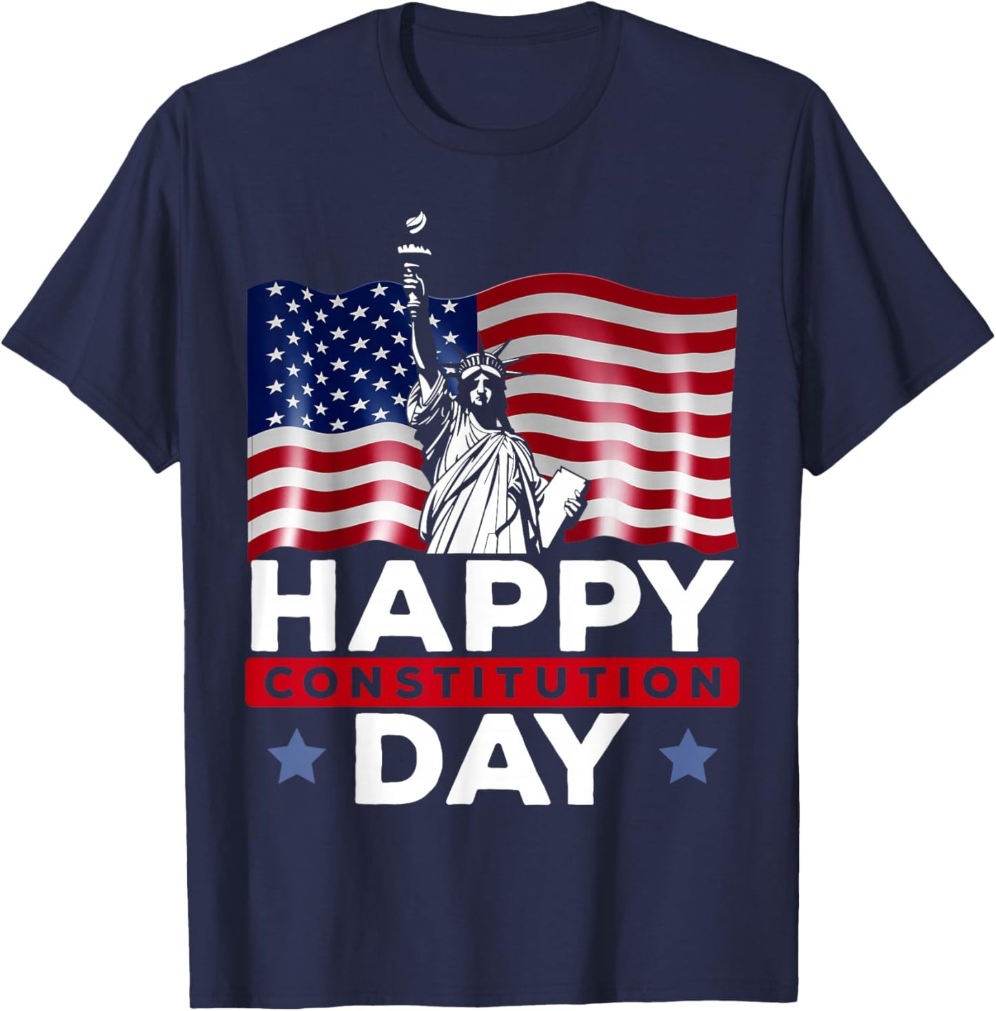 Happy Constitution Day New American USA Flag America T-Shirt - T-Shirt | Navy