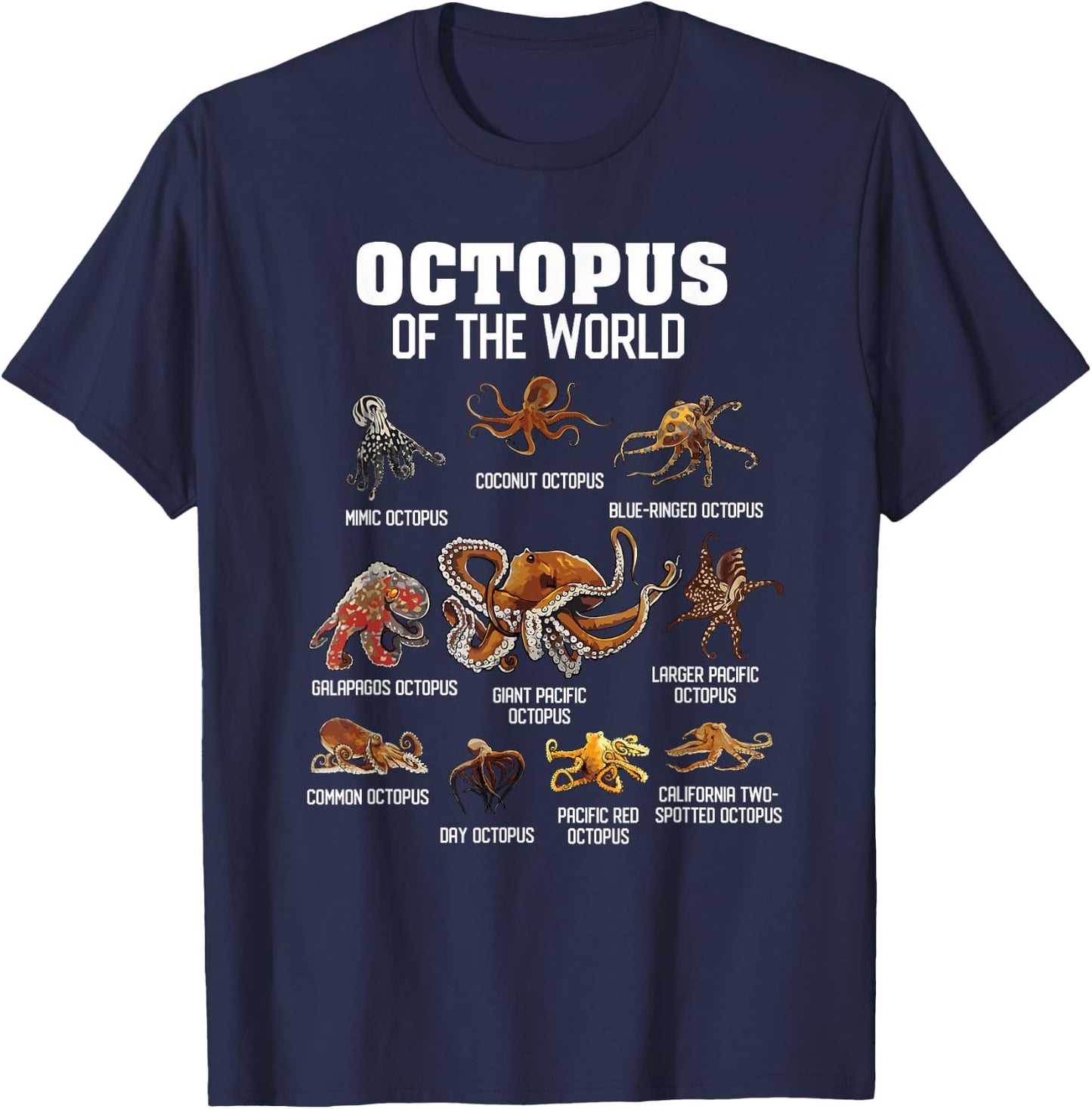 Octopus Shirt Cephalopod Animals of The World Octopus Lover T-Shirt - T-Shirt | Navy