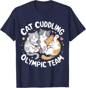 Funny Cat Quote Cat Cuddling Olympic Team Cool men women T-Shirt - T-Shirt | Navy