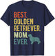 Best Golden Retriever Mom Ever Dog Lovers Mother's Day Men Women T-Shirt - T-Shirt | Navy