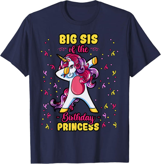 Big Sis Of The Birthday Princess Unicorn Bday Decor Party T-Shirt - T-Shirt | Navy