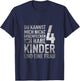 Du Kannst Mich Nicht Erschrecken Ich Habe 4 Kinder Vatertag T-Shirt - T-Shirt | Navy