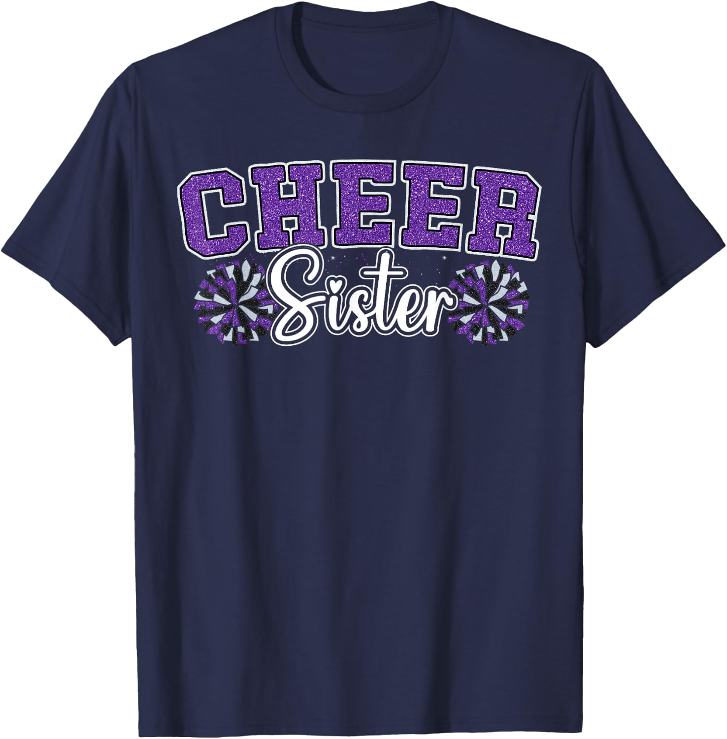 Cheer Sister My Favorite Cheerleader Calls Me Sisters Purple T-Shirt - T-Shirt | Navy