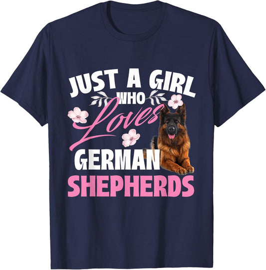 Just A Girl Who Loves German Shepherds - Canine Dog Lover T-Shirt - T-Shirt | Navy
