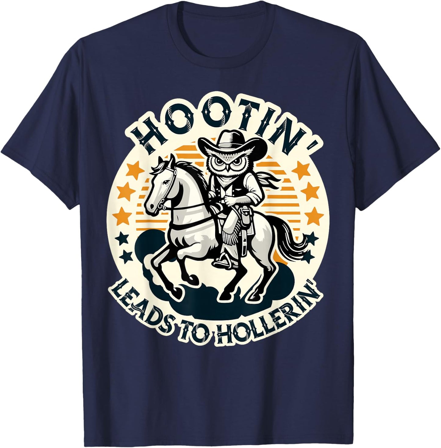 Hootin' Leads To Hollerin' Funny Country Western Owl Rider T-Shirt - T-Shirt | Navy