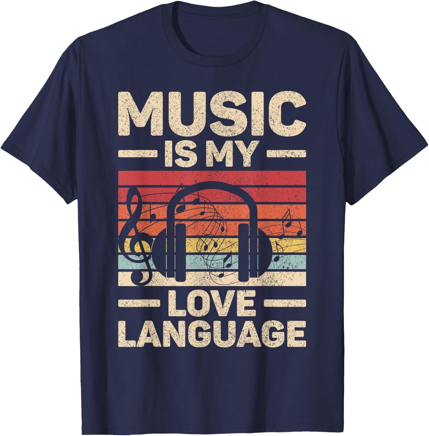 Music Is My Love Language Musician Outfit EDM Music Lover DJ T-Shirt - T-Shirt | Navy