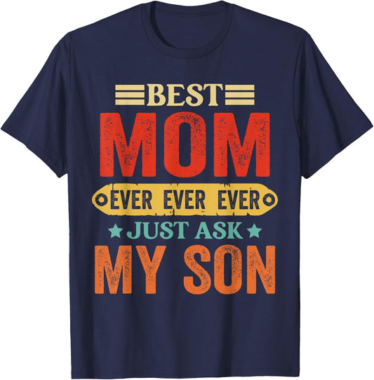 Vintage Best Mom Ever shirt Mothers Day from Son T-Shirt - T-Shirt | Navy