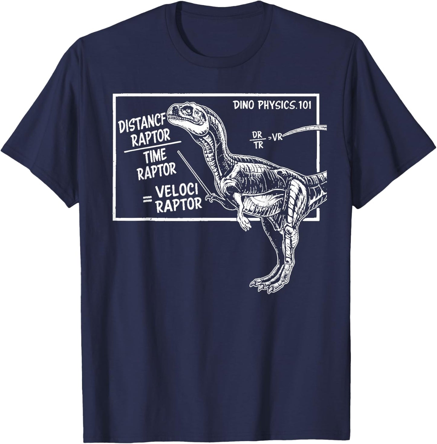 Smart Dinosaur Teacher Science Math Velociraptor Distance T-Shirt - T-Shirt | Navy