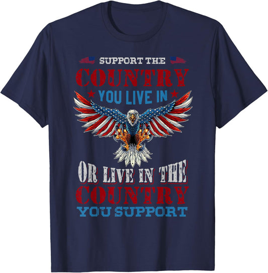 Support The Country You Live In American Flag Patriotic Women Men T-Shirt - T-Shirt | Navy