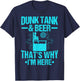 Dunk me Dunking Booth Quote for a Dunk tank lover T-Shirt - T-Shirt | Navy