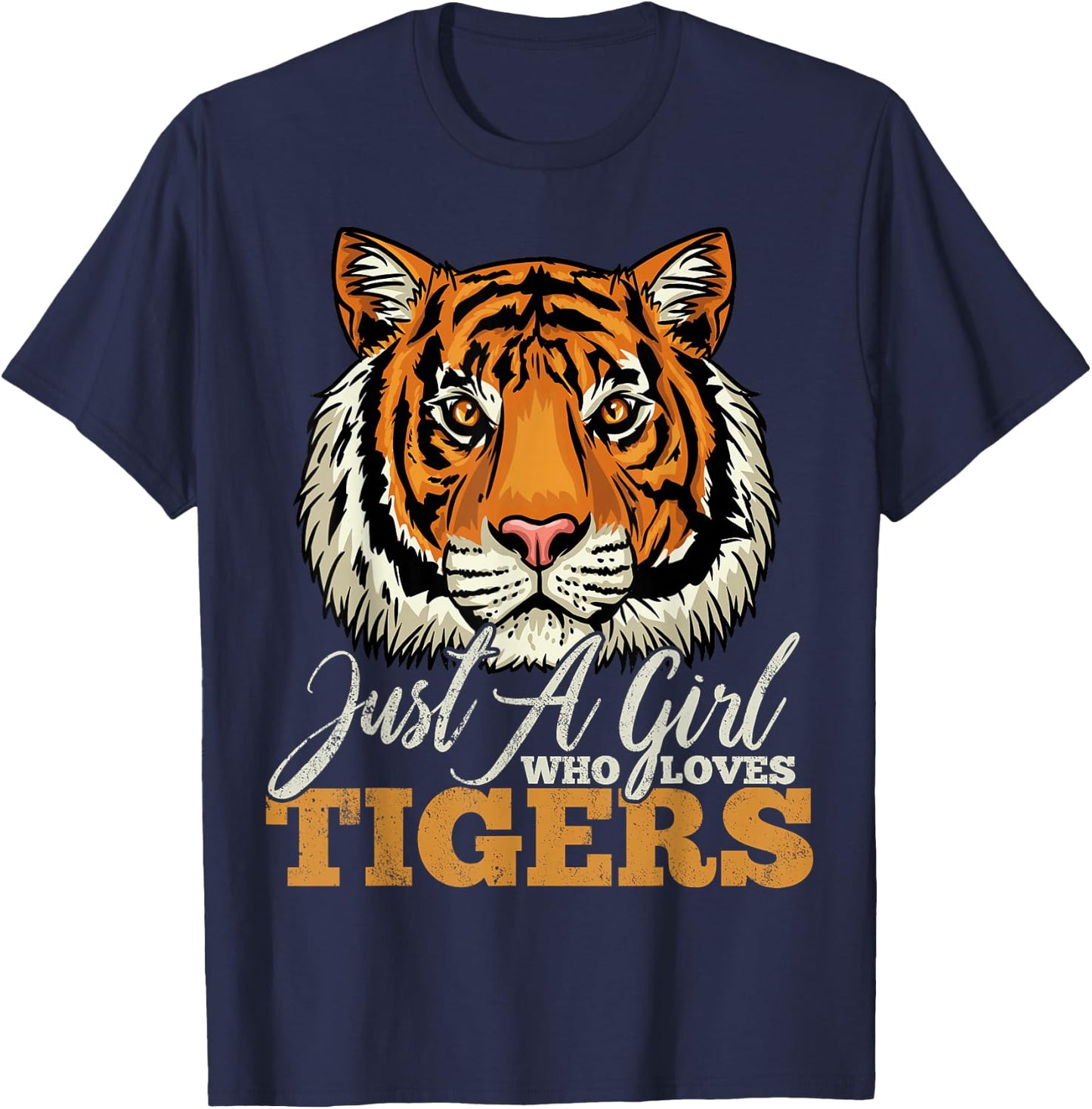 Tiger Just a Girl Who Loves Tigers Gift Tiger Lovers T-Shirt - T-Shirt | Navy