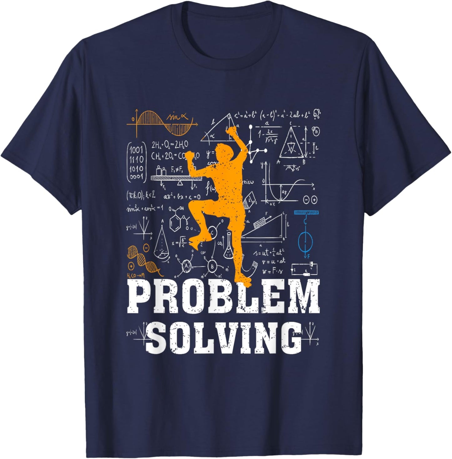 Mathematician Math Lovers of Climbing Problem Solving T-Shirt - T-Shirt | Navy