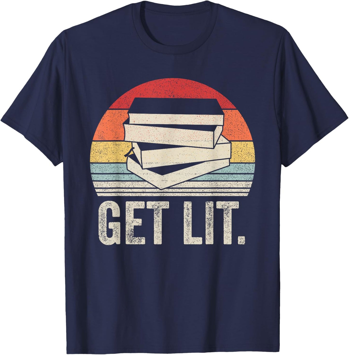 Vintage Retro Get Lit With Books Book Reading Lover Gifts T-Shirt - T-Shirt | Navy