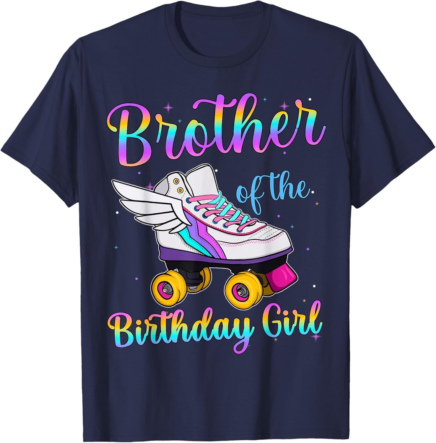 Brother of the Birthday girl Rolling skate Family Party T-Shirt - T-Shirt | Navy