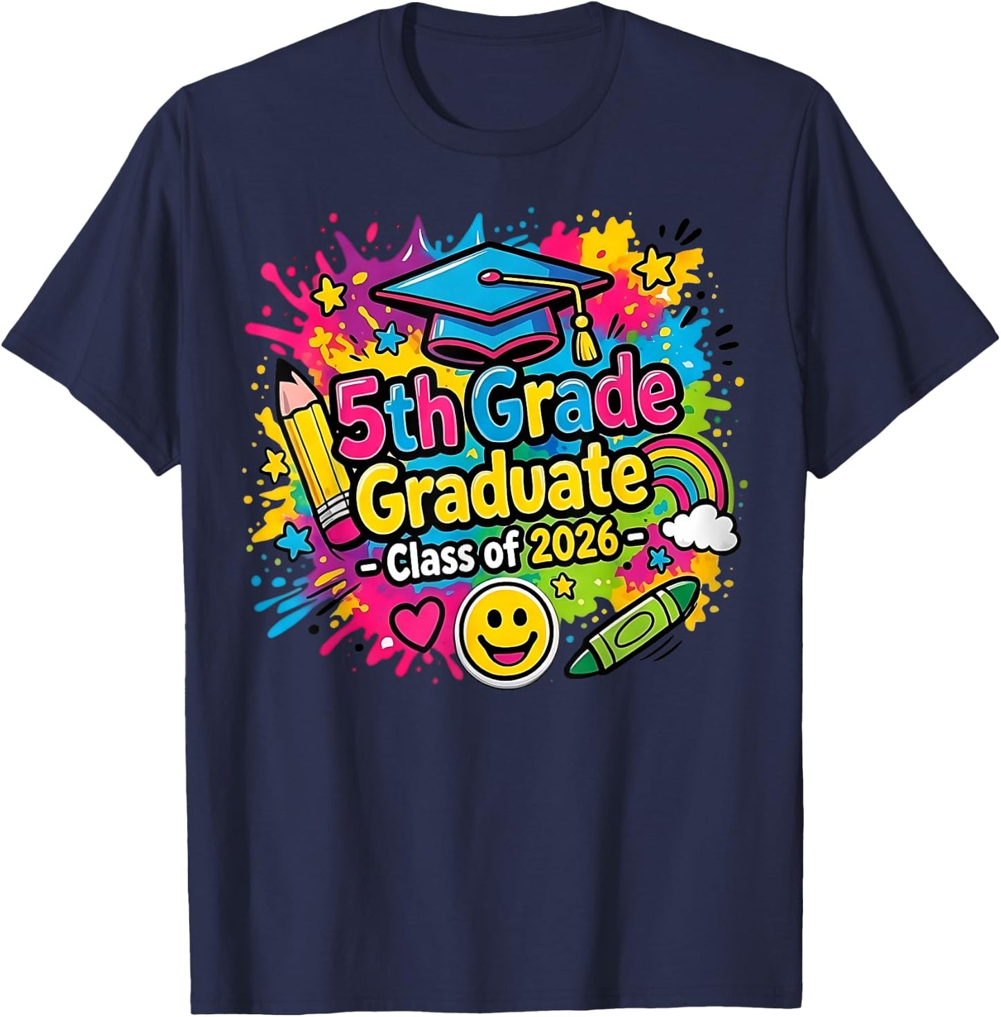 5th Grade Graduate 2026 School Graduation Sign 2 Sides T-Shirt - T-Shirt | Navy