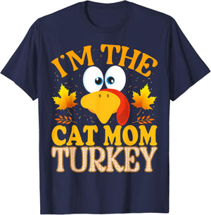 Thanksgiving I'm The Cat Mom Turkey Matching T-Shirt - T-Shirt | Navy