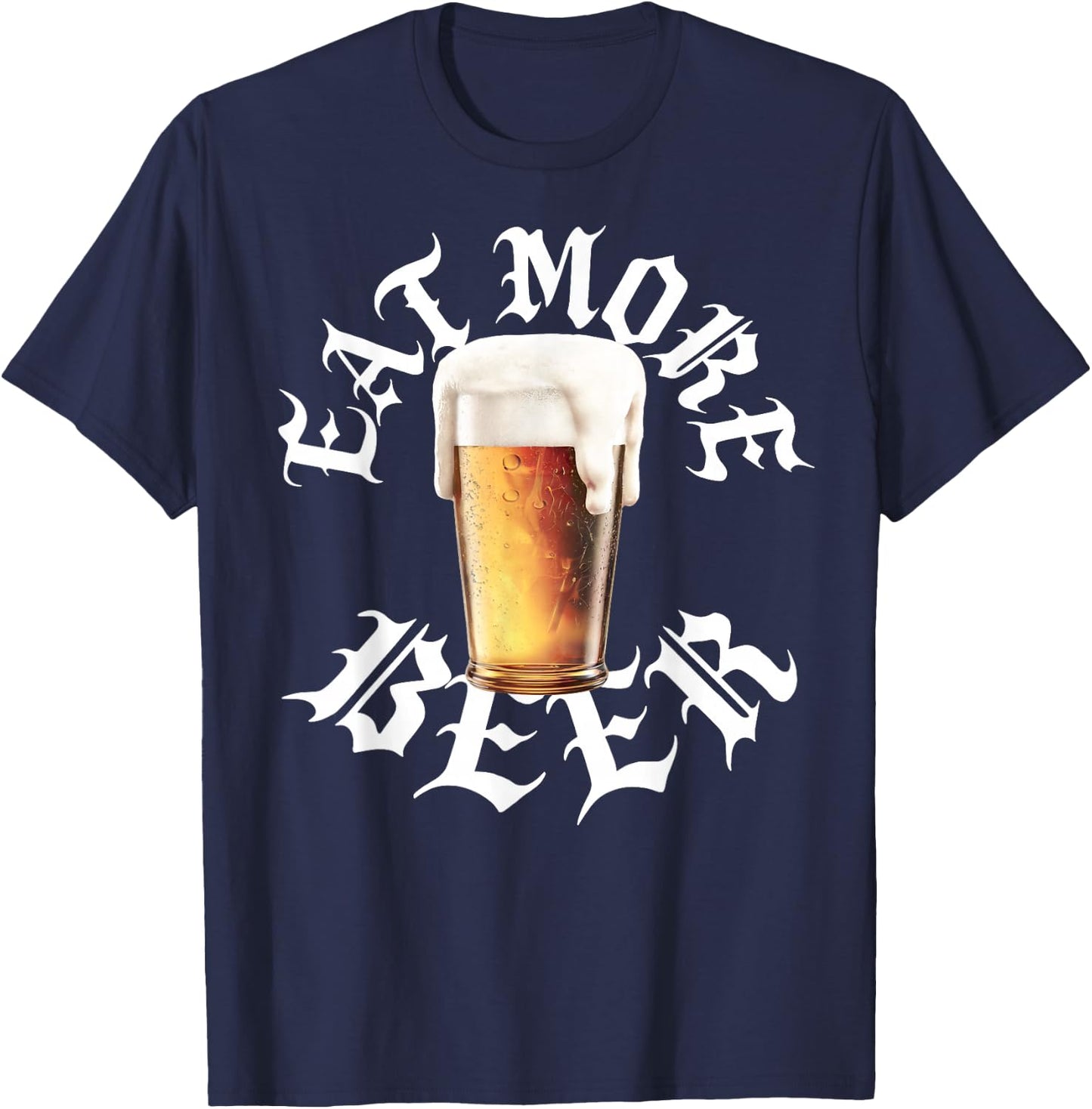 Eat More Beer Funny Drinking Humor Brew Love Retro Rock Roll T-Shirt - T-Shirt | Navy