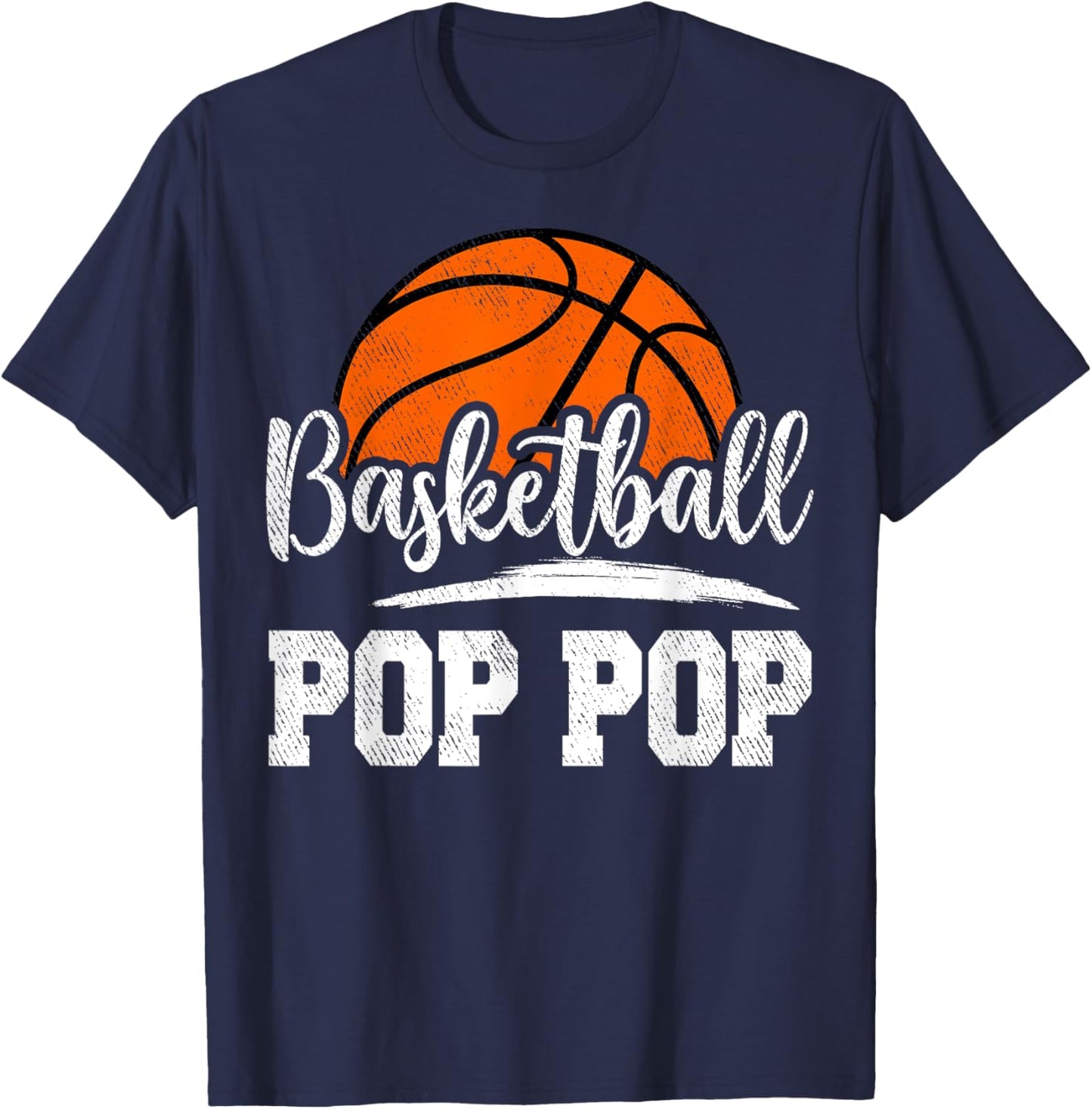 Basketball Pop Pop Basketball Player Game Day Father's Day T-Shirt - T-Shirt | Navy