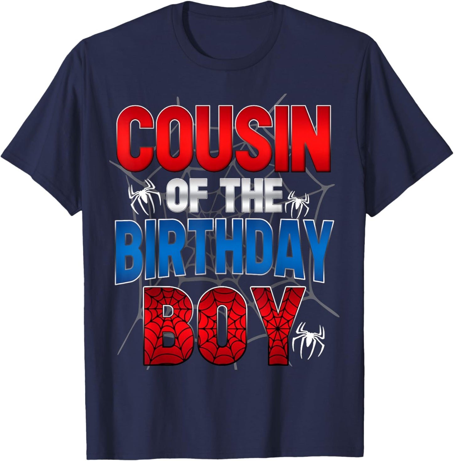Cousin Of The Birthday Boy Shirt Matching Family Spider Web T-Shirt - T-Shirt | Navy