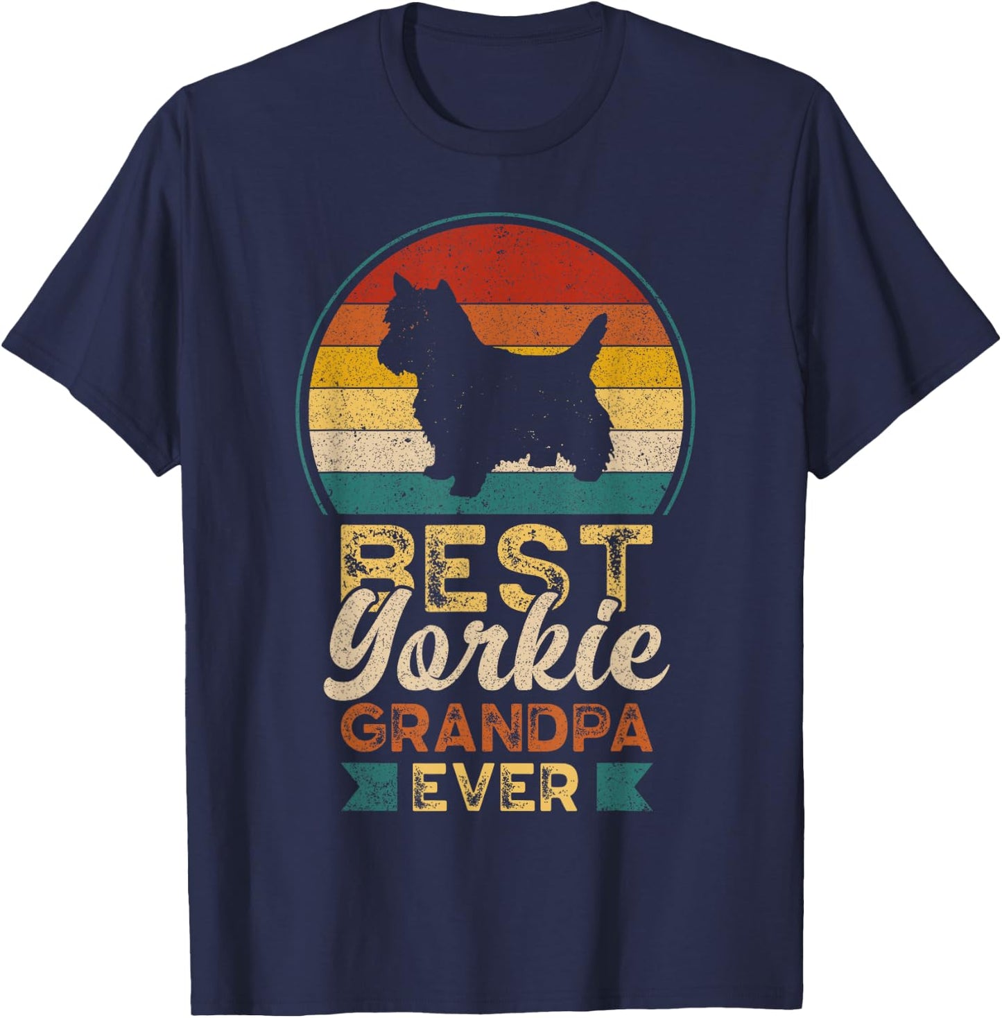 Best Yorkie Grandpa Ever, Father's Day, Yorkshire Terrier T-Shirt - T-Shirt | Navy