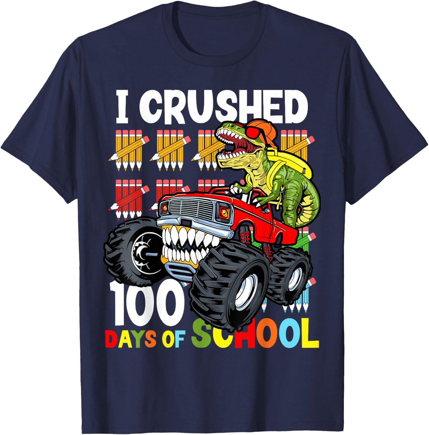 I Crushed 100 Days of School Dinosaur Monster Truck Boys T-Shirt - T-Shirt | Navy