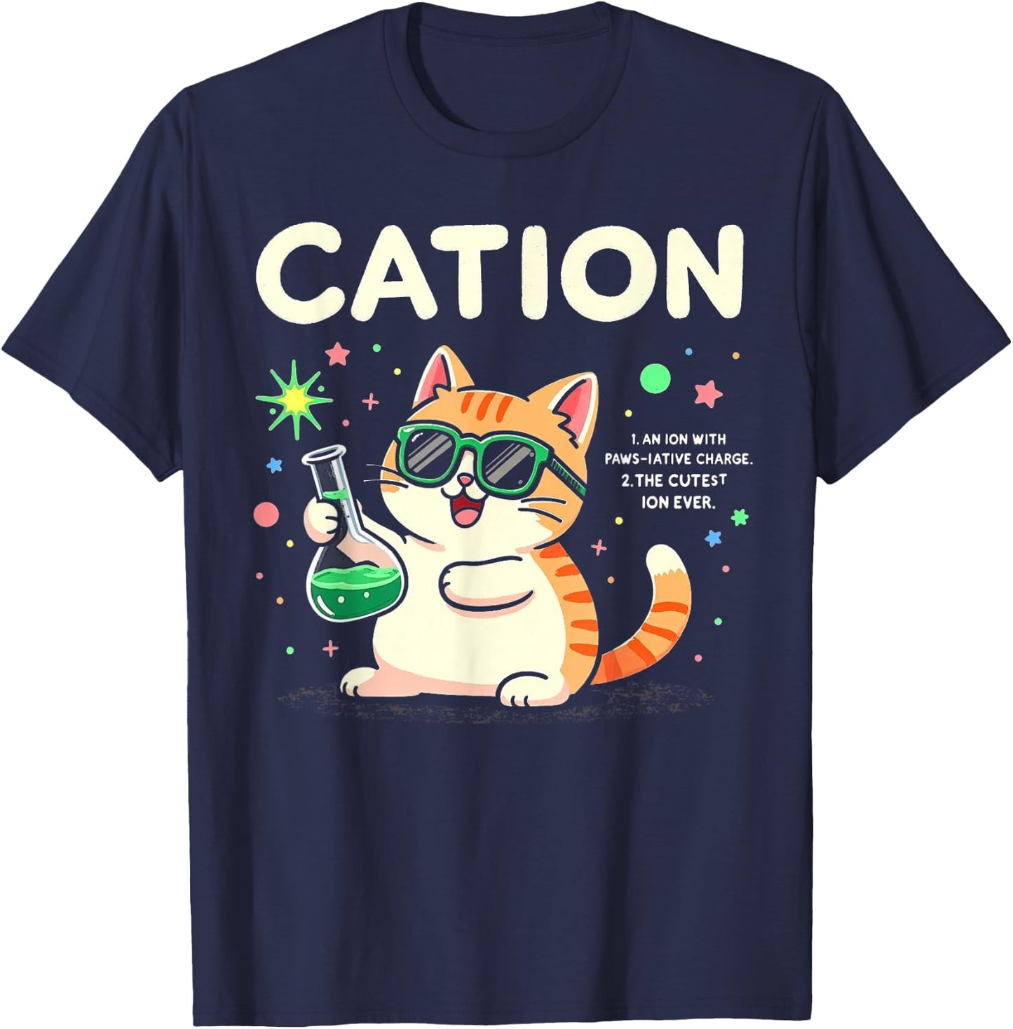 Cation Cat definition Cute Science Cat Pawsitive Chemistry T-Shirt - T-Shirt | Navy