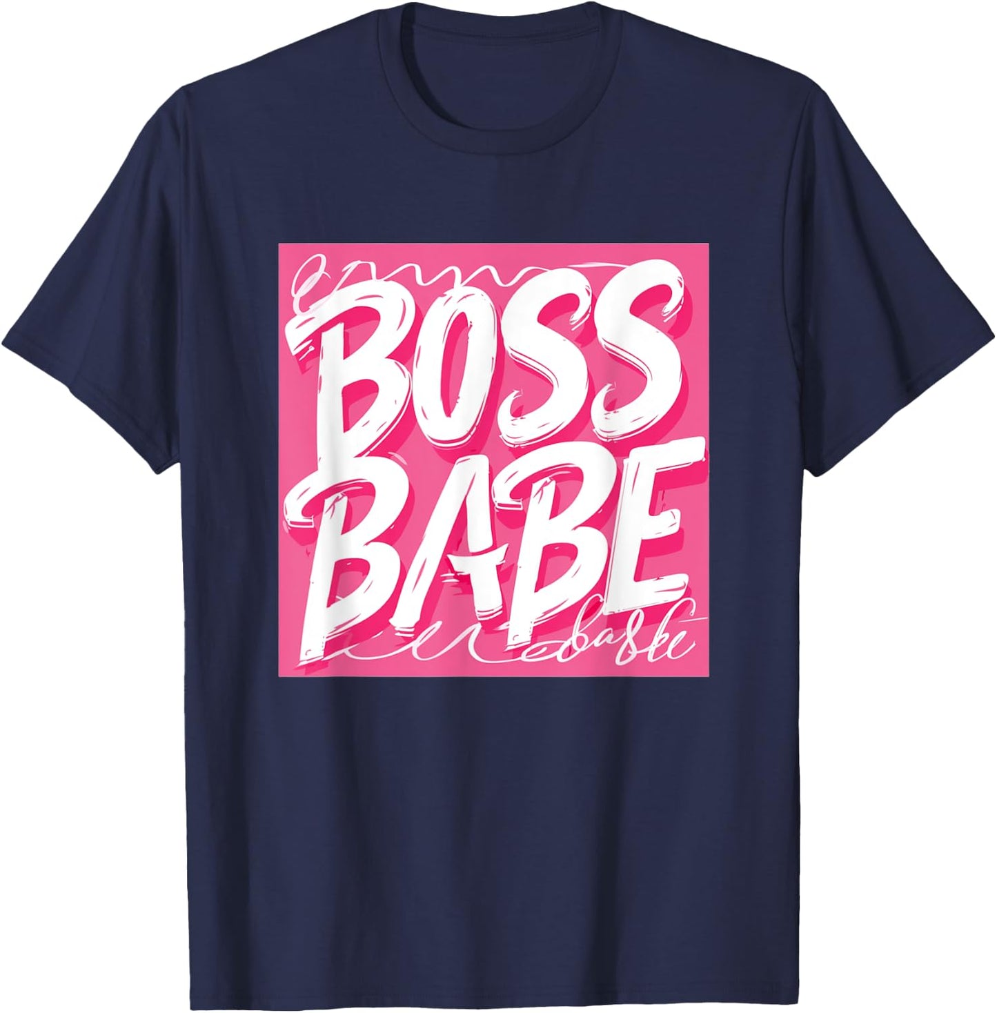 Nice pink Boss Babe Speech T-Shirt - T-Shirt | Navy