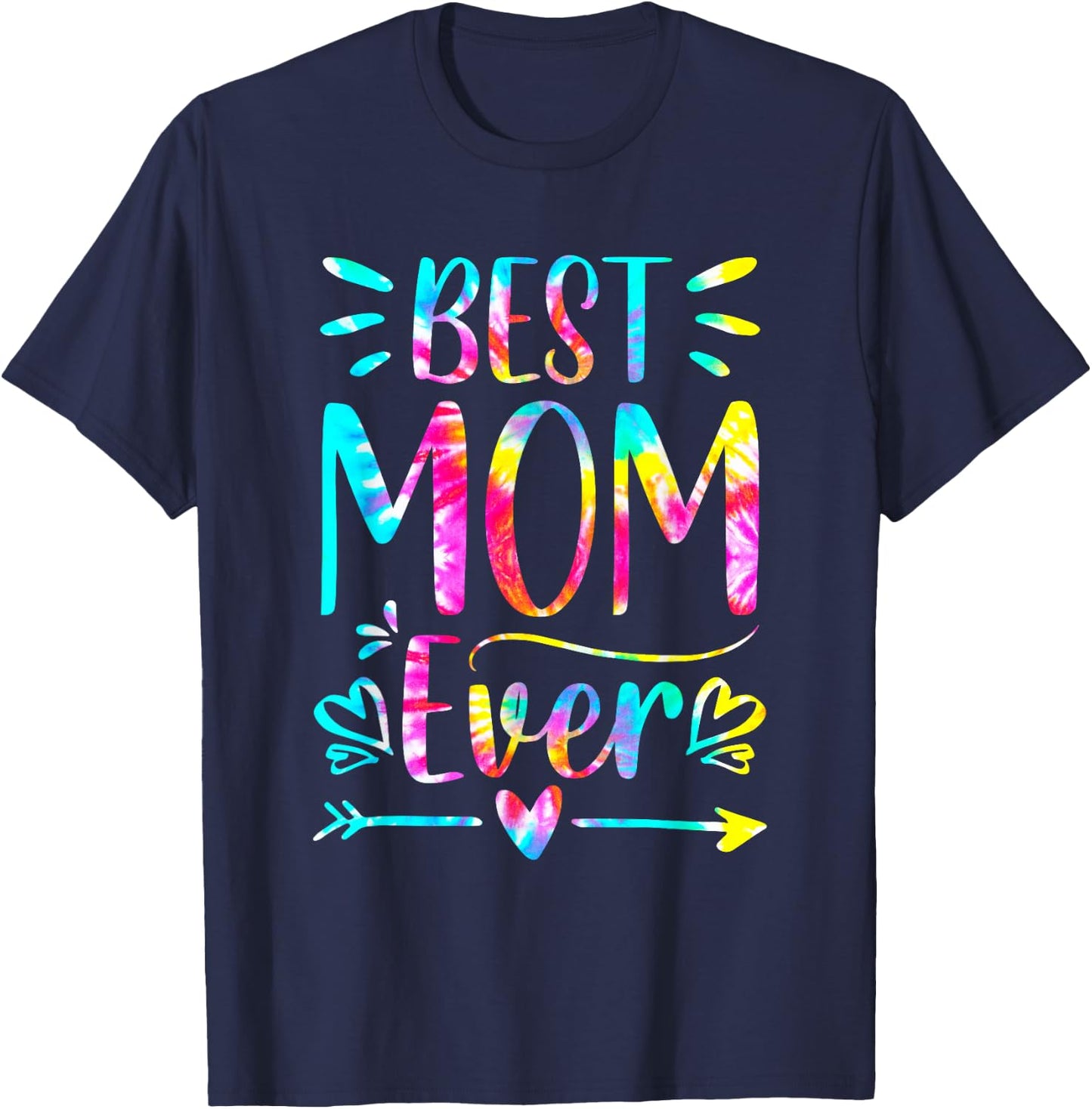 Mother's Day Best Mom Ever Gifts Tie dye Daughter Women Mom T-Shirt - T-Shirt | Navy