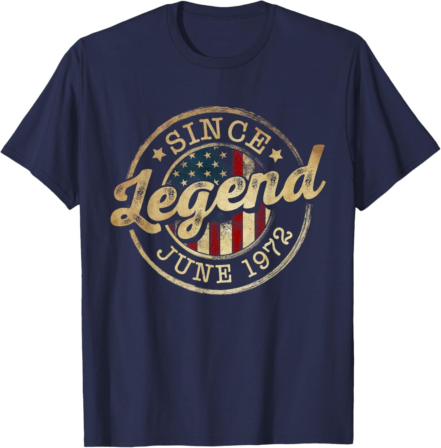 Legend Since June 1972 Vintage 54th Birthday Classic T-Shirt - T-Shirt | Navy