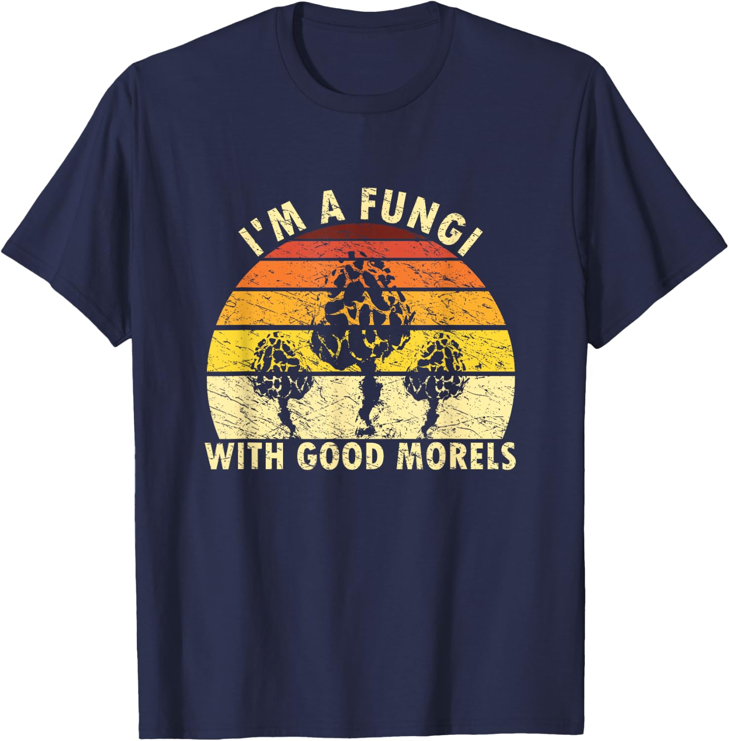 I'm A Fungi Funny Mushroom Foraging Shirt Retro Fungi-Hunter T-Shirt - T-Shirt | Navy