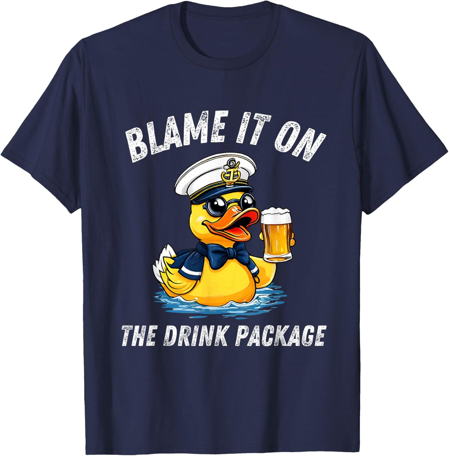Blame It On the Drink Package Rubber Duck Cruise Cruising T-Shirt - T-Shirt | Navy