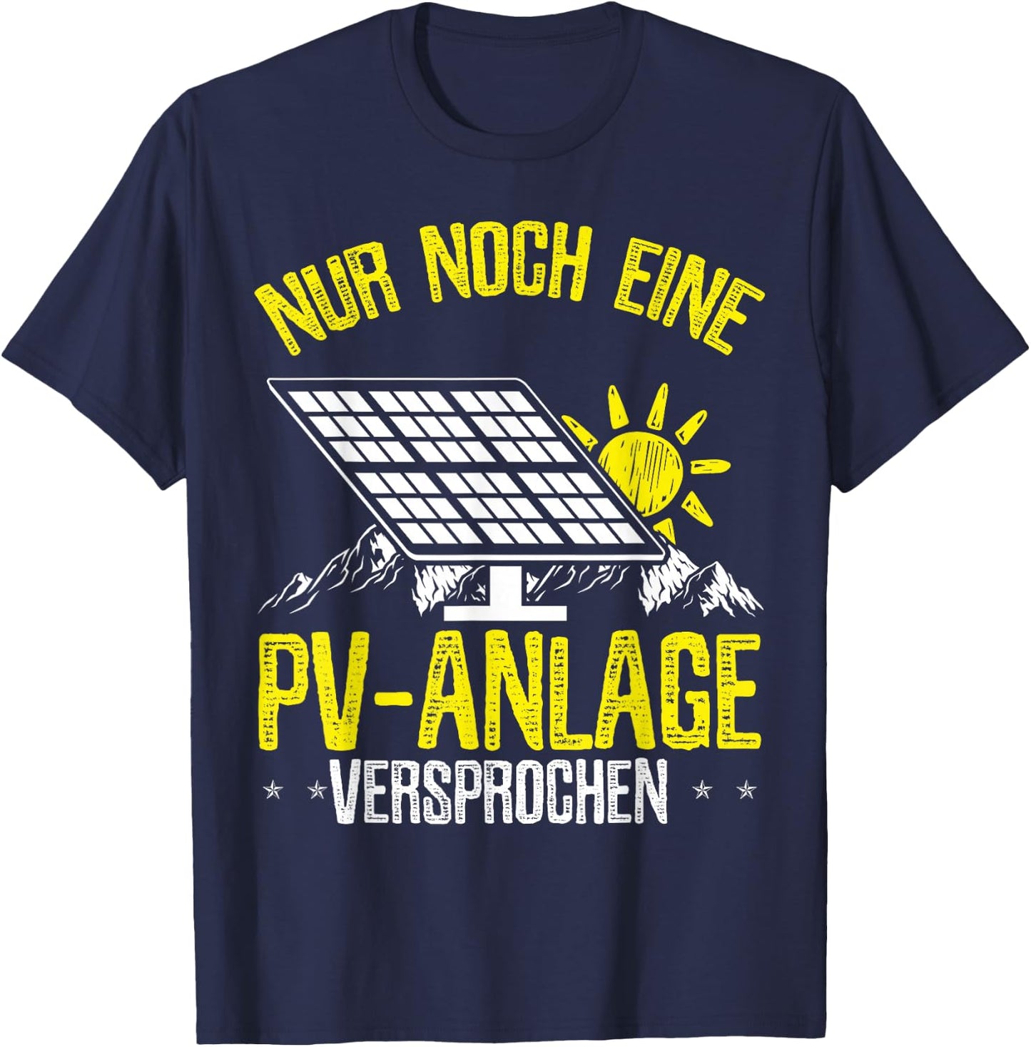 PV Anlagen Photovoltaikanlagen Balkonkraftwerk PV System T-Shirt - T-Shirt | Navy