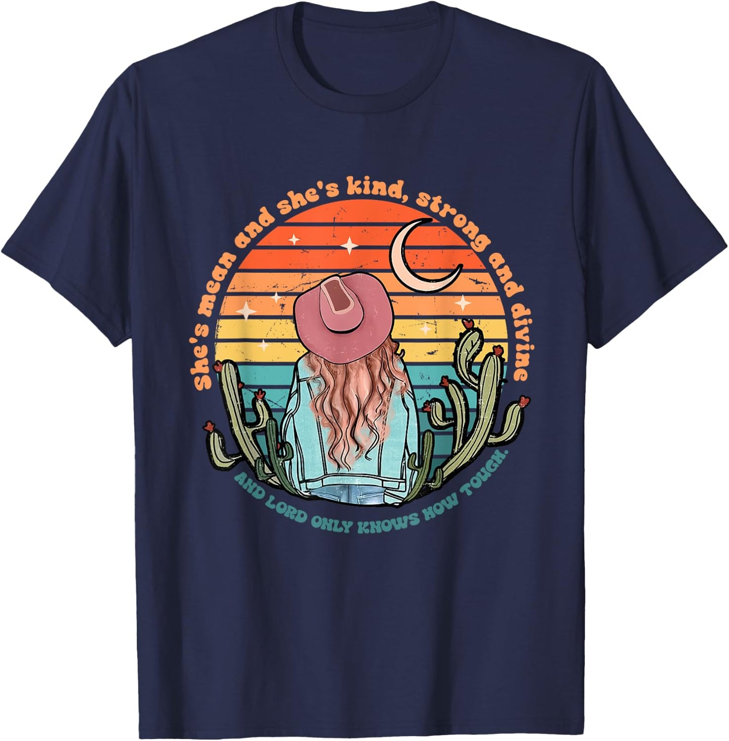 She's Mean And She's Kind, Strong And Divine And Lord T-Shirt - T-Shirt | Navy