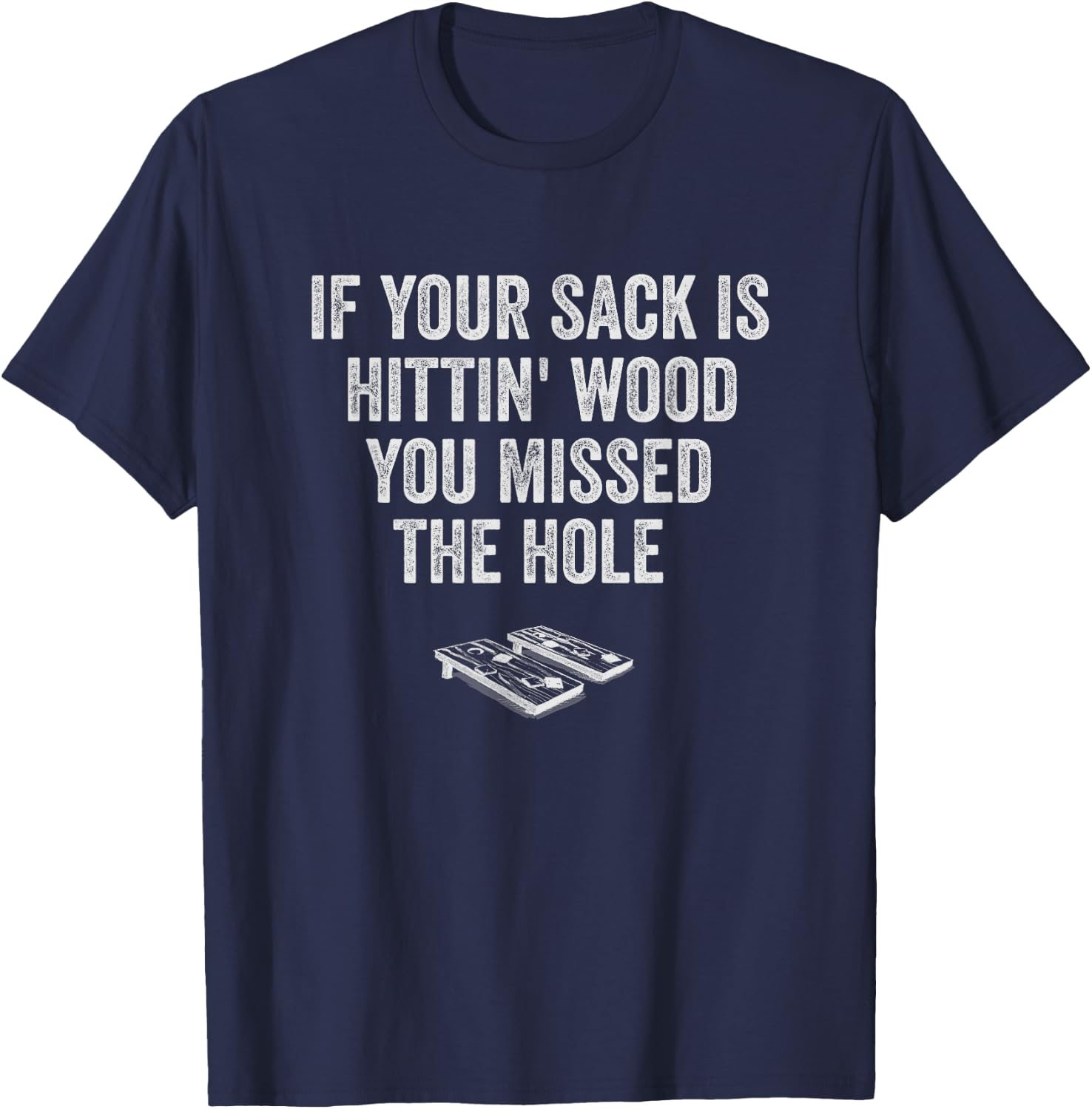 Cornhole Shirt Funny Team Women Men Your Hole Is My Goal T-Shirt - T-Shirt | Navy