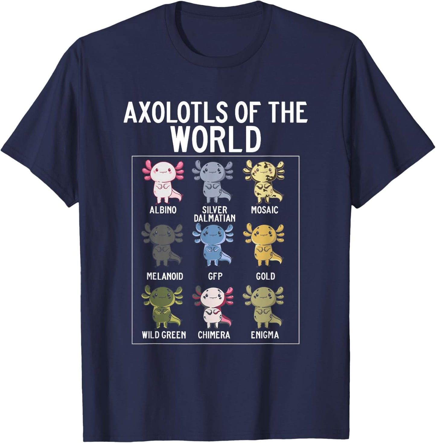 Axolotls Of The World Accessories Costume Clothes Pajamas T-Shirt - T-Shirt | Navy