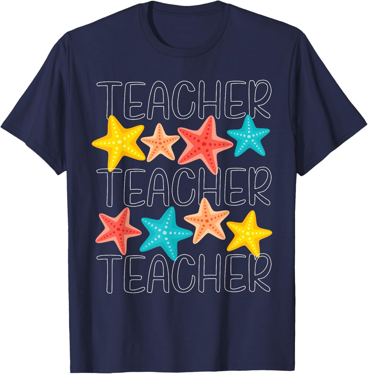 Cute Starfish Teacher Ocean Animal Summer Vacation T-Shirt - T-Shirt | Navy