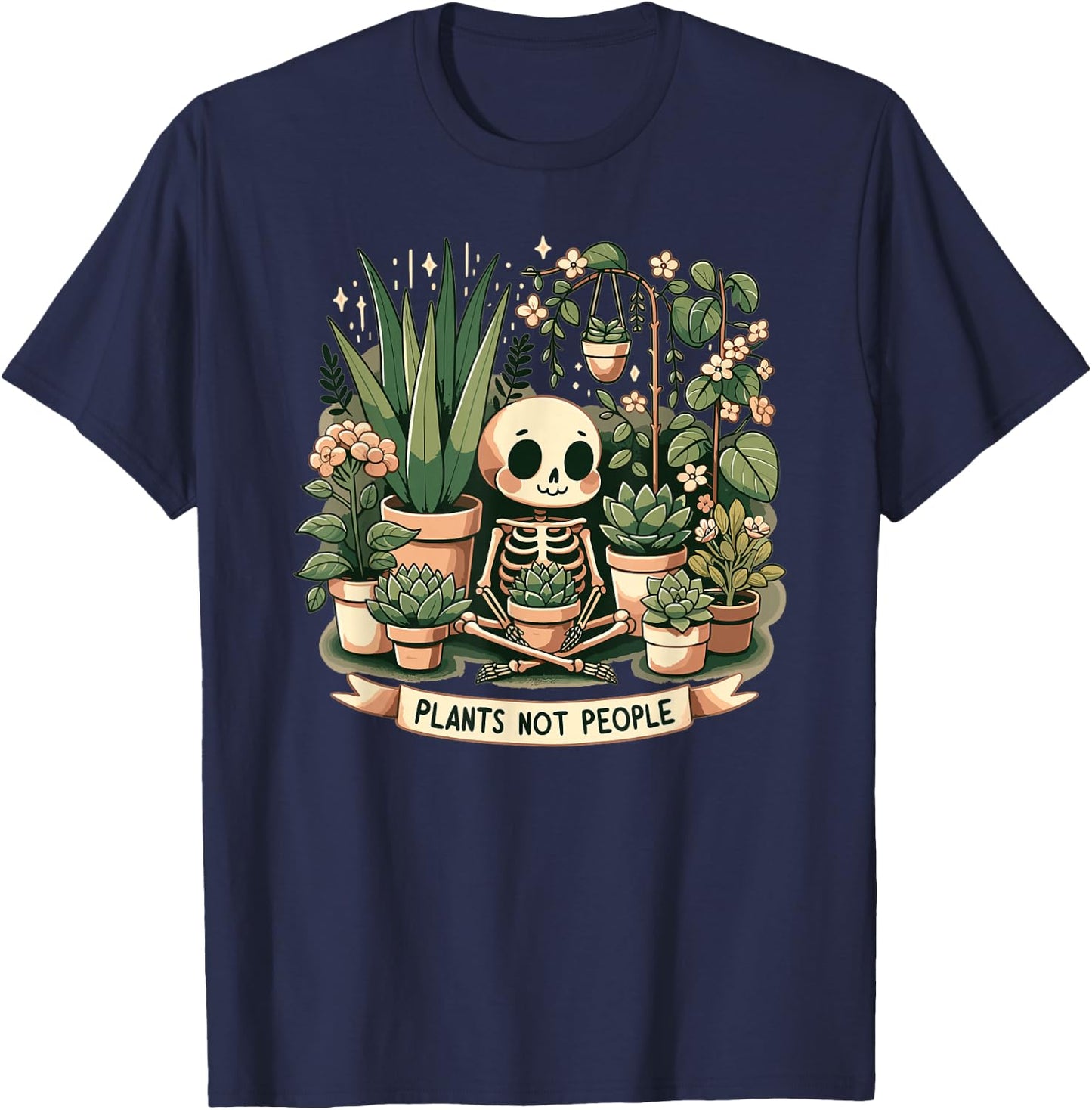 Plant Lover Skeleton Design - Plants Not People T-Shirt - T-Shirt | Navy