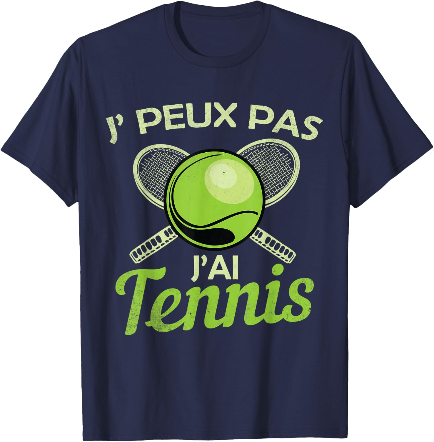 Je Peux pas j'ai Tennis Player Racquet Supporter Funny T-Shirt - T-Shirt | Navy
