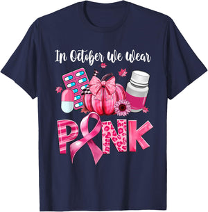In October We Wear Pink Pill Pharmacist Breast Cancer T-Shirt - T-Shirt | Navy