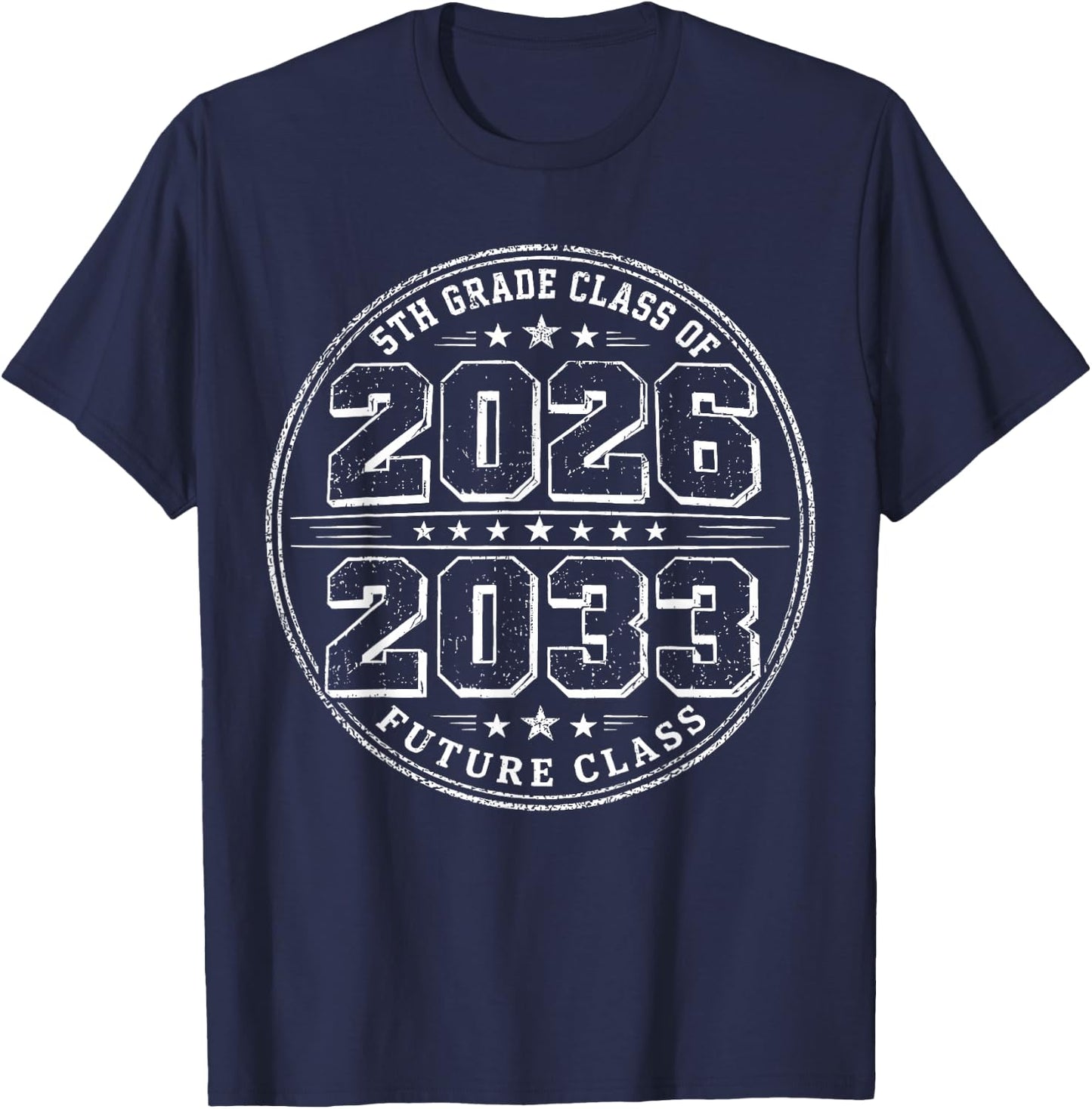 5th Grade Senior Class of 2026 Future Class of 2033 Kids T-Shirt - T-Shirt | Navy
