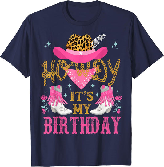 Hi It's My Birthday Funny Country Rodeo Cowgirl , Black, S T-Shirt - T-Shirt | Navy