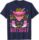 Hi It's My Birthday Funny Country Rodeo Cowgirl , Black, S T-Shirt - T-Shirt | Navy