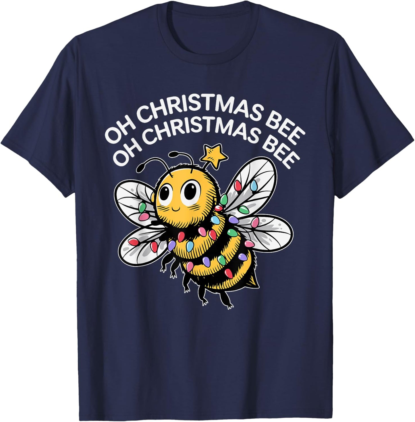 Bee Merry Christmas Bee Funny Oh Christmas Bee T-Shirt - T-Shirt | Navy