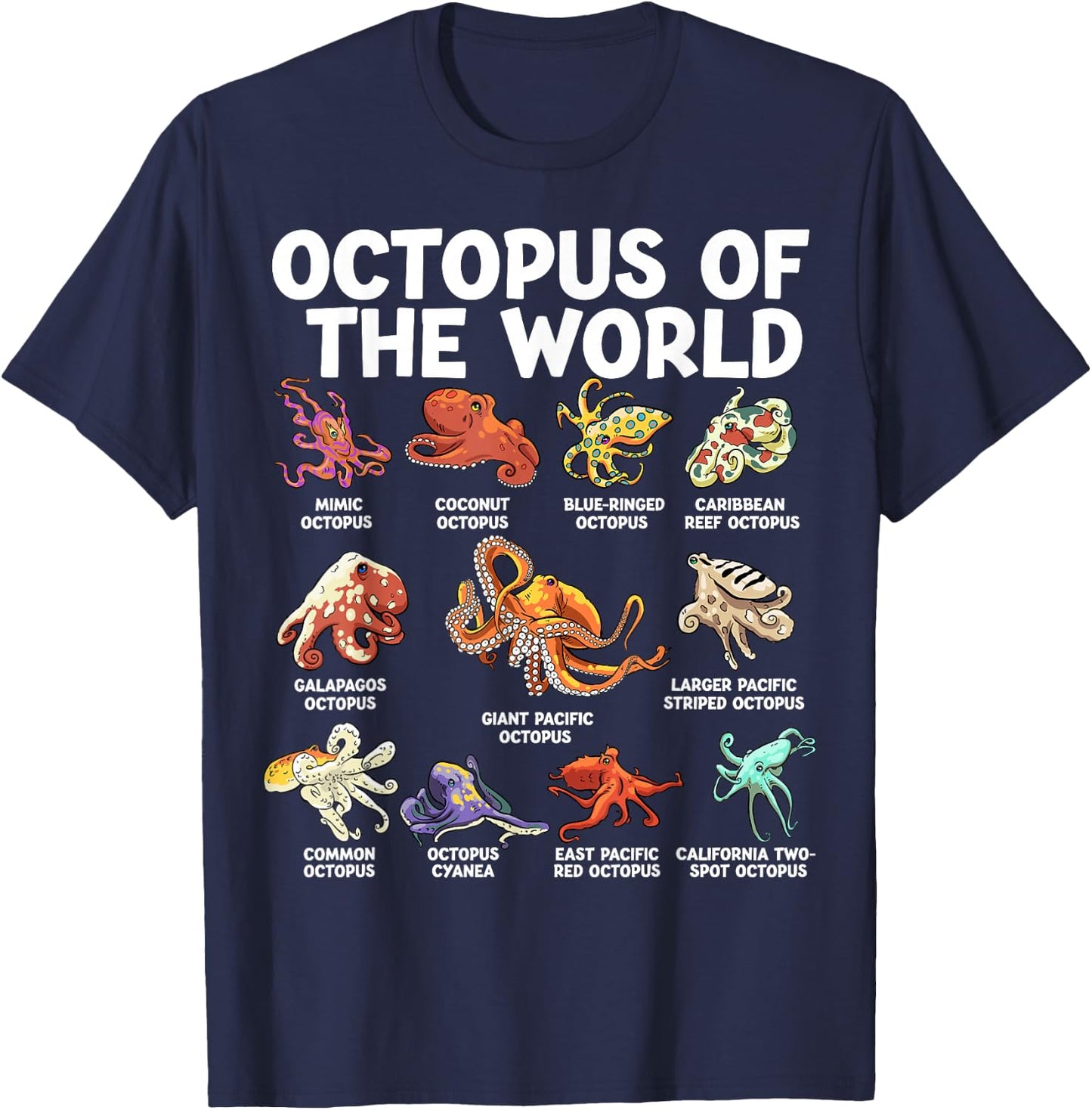 Octopus Of The World Kawaii Types Of Octopus Sea Animal T-Shirt - T-Shirt | Navy