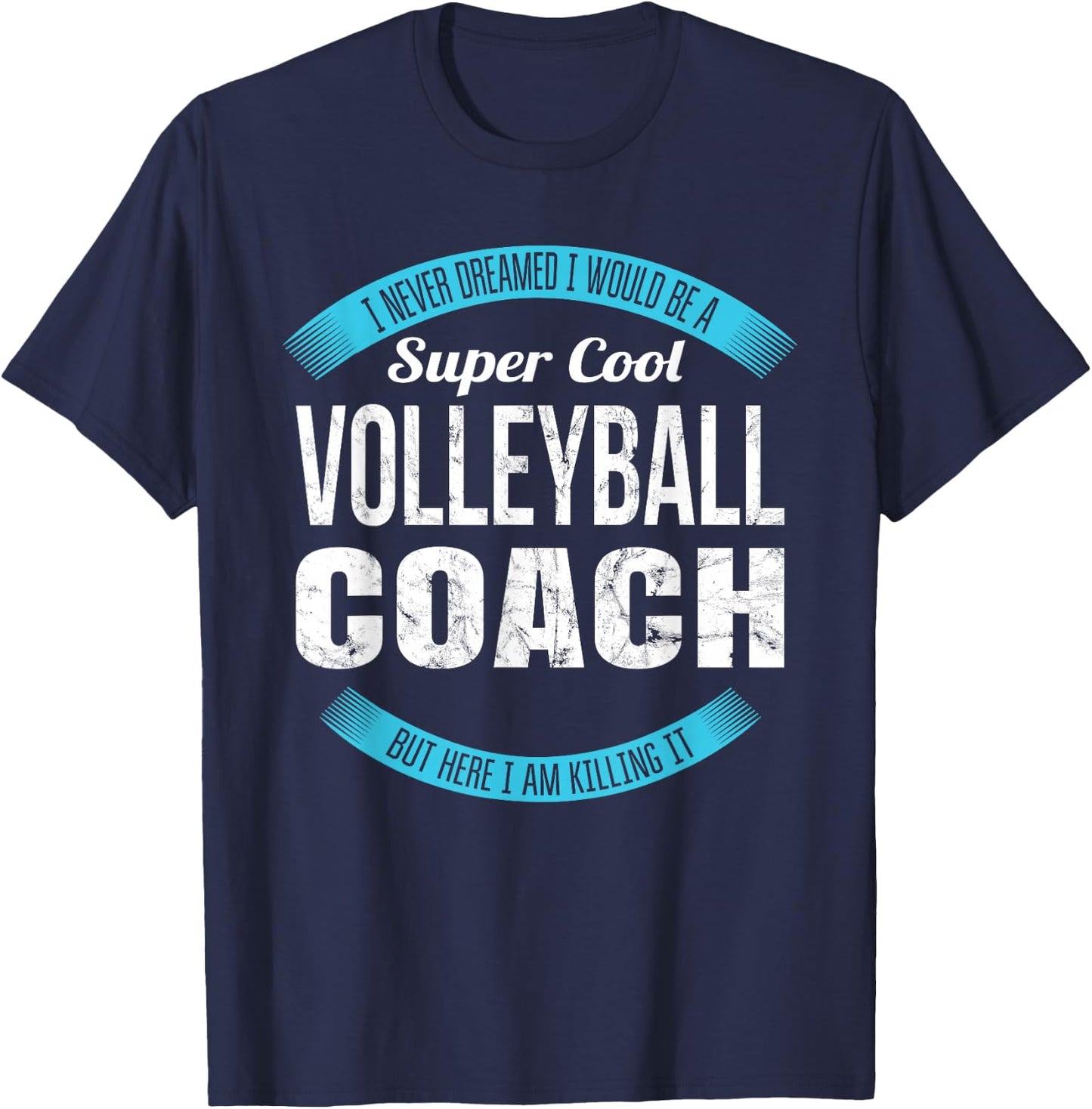 Volleyball Coach Gifts Funny T-Shirt - T-Shirt | Navy