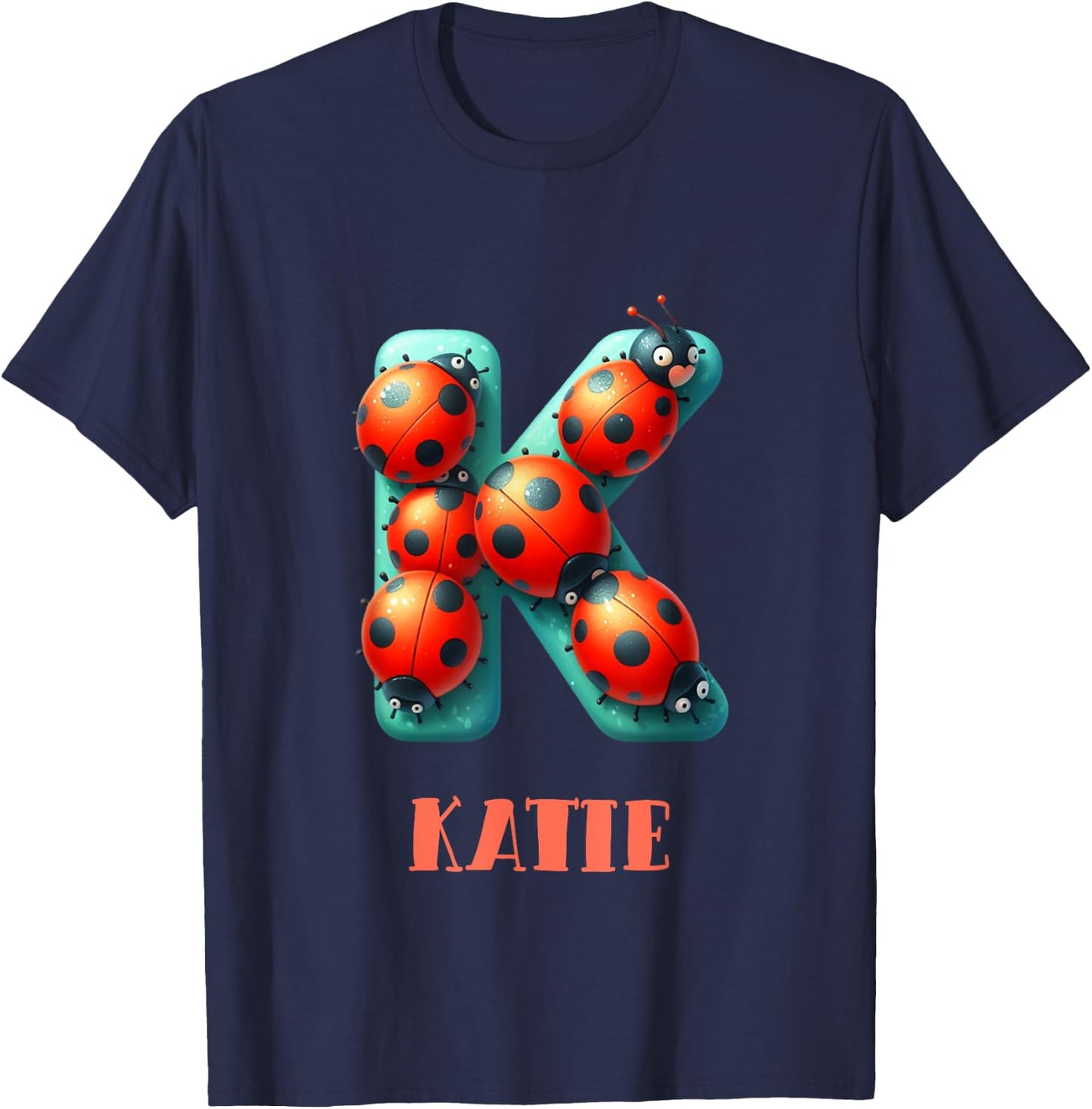 Cute Ladybug Letter Katie Name Ladybug Insect T-Shirt - T-Shirt | Navy