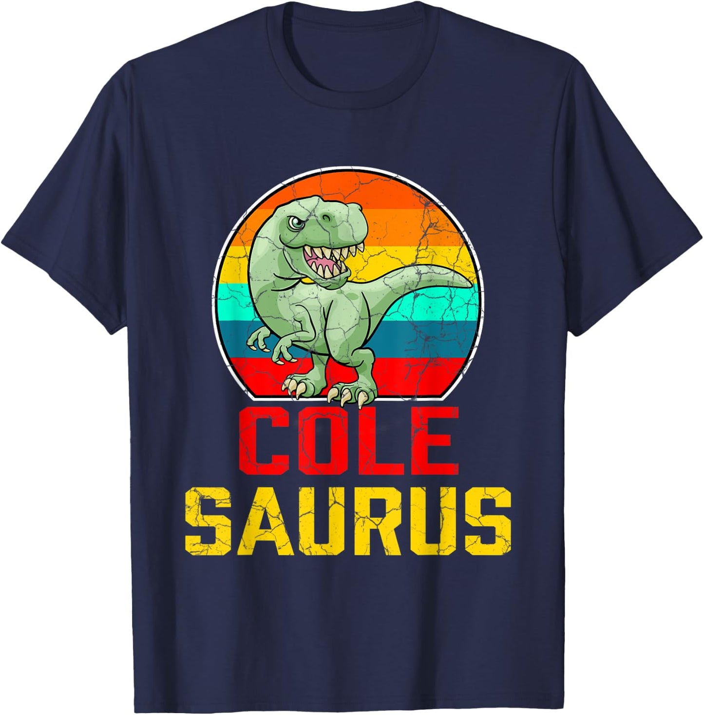Cole Saurus Family Reunion Last Name Team Funny Custom T-Shirt - T-Shirt | Navy