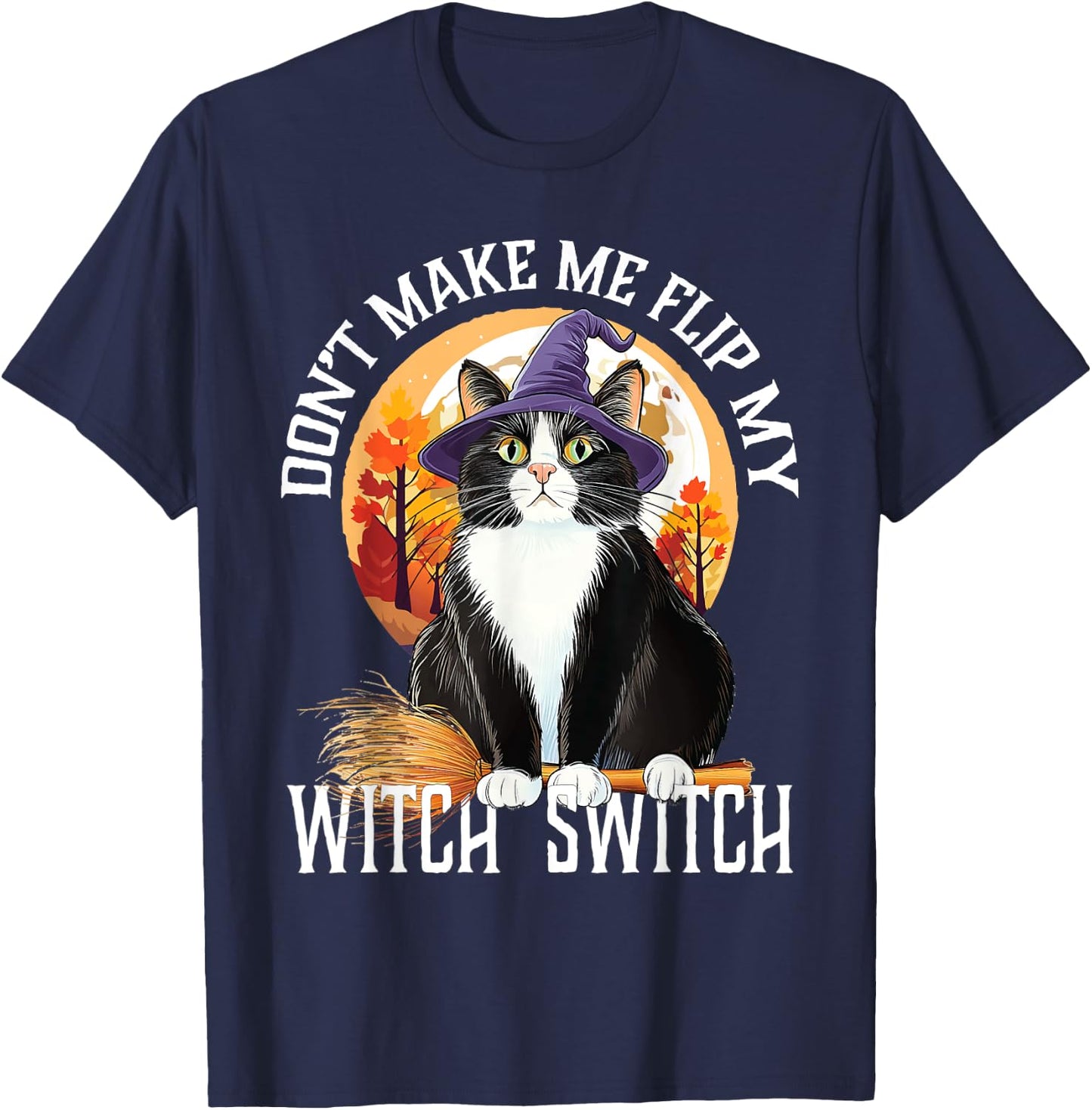 Tuxedo Cat Halloween Lazy Costume Switch My Witch Switch T-Shirt - T-Shirt | Navy